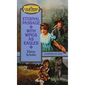 Eternal Passage (California Pioneer Series, Book 3) (Hardcover)